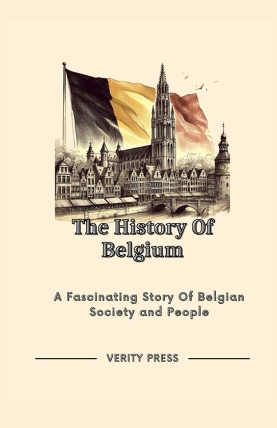 The History Of Belgium