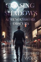 Chasing Shadows