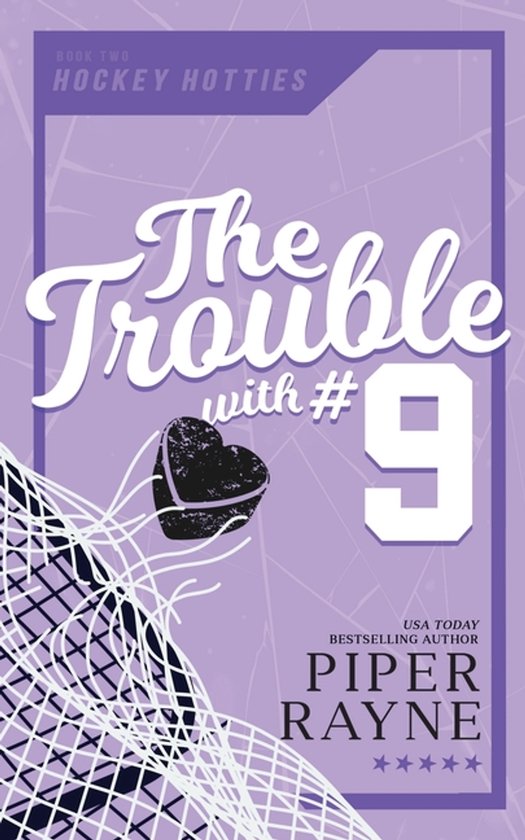 Hockey Hotties-The Trouble with #9 - cover