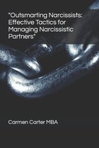 "Outsmarting Narcissists