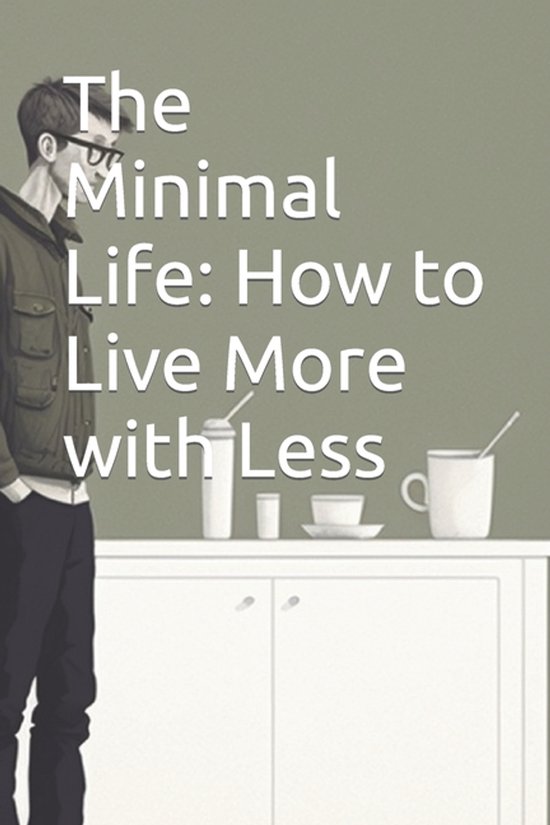 The Minimal Life - cover