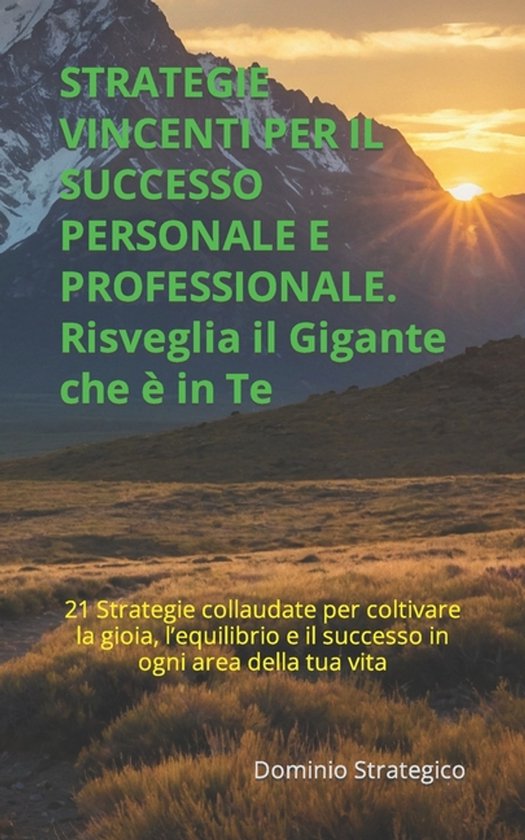 Strategie Vincenti per il Successo Personale e Professionale - cover