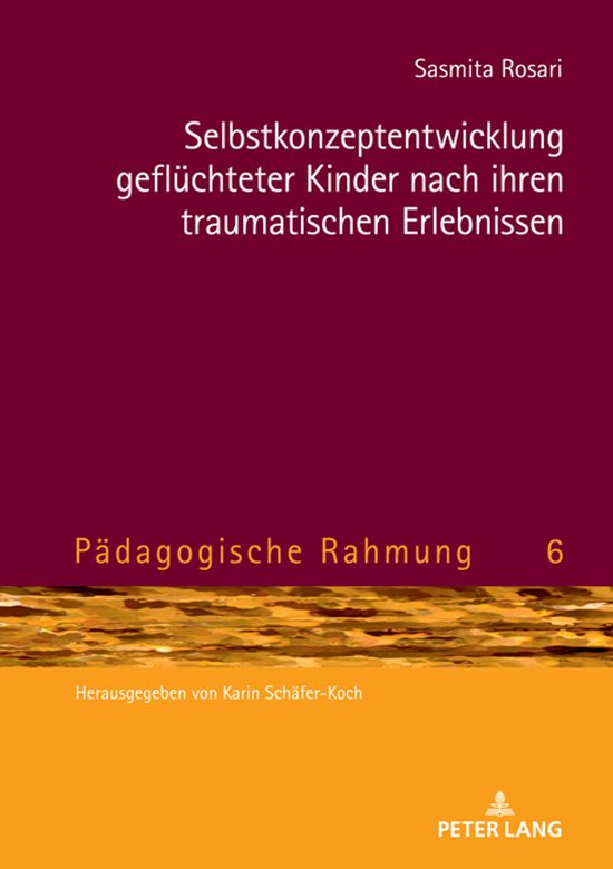 Paedagogische Rahmung- Selbstkonzeptentwicklung gefluechtete ... - cover