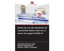Points de vue des étudiants de l'université Valley View sur le vaccin de rappel COVID-19
