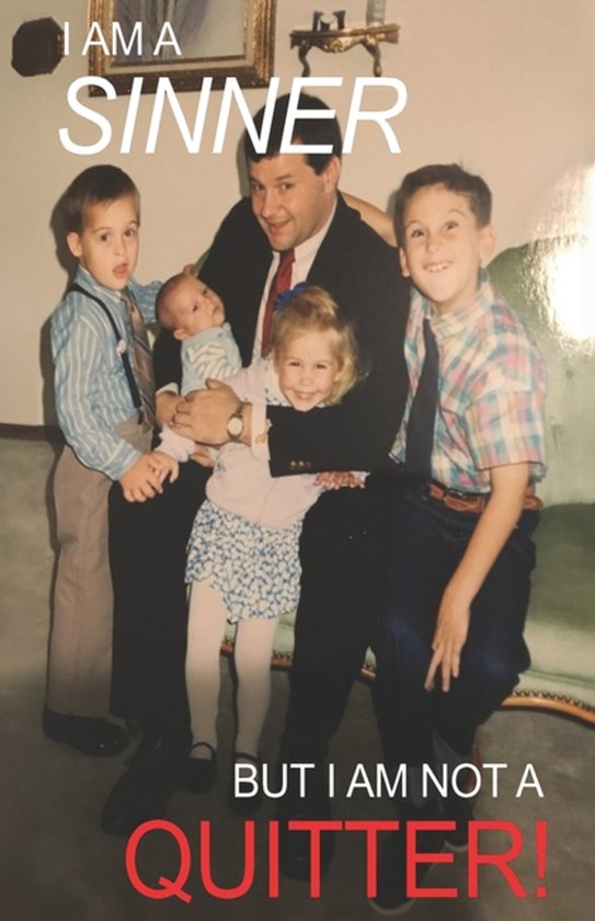 I Am A SINNER, But I Am Not A QUITTER! - cover