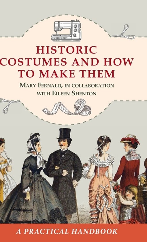Historic Costumes and How to Make Them (Dover Fashion and Co ... - cover