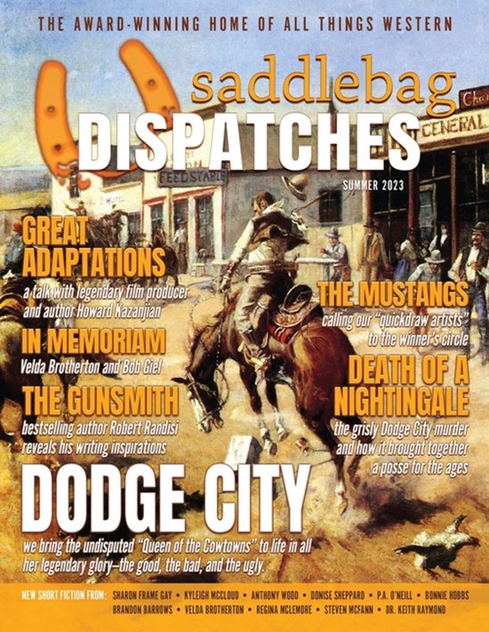 Saddlebag Dispatches- Saddlebag Dispatches-Summer 2023