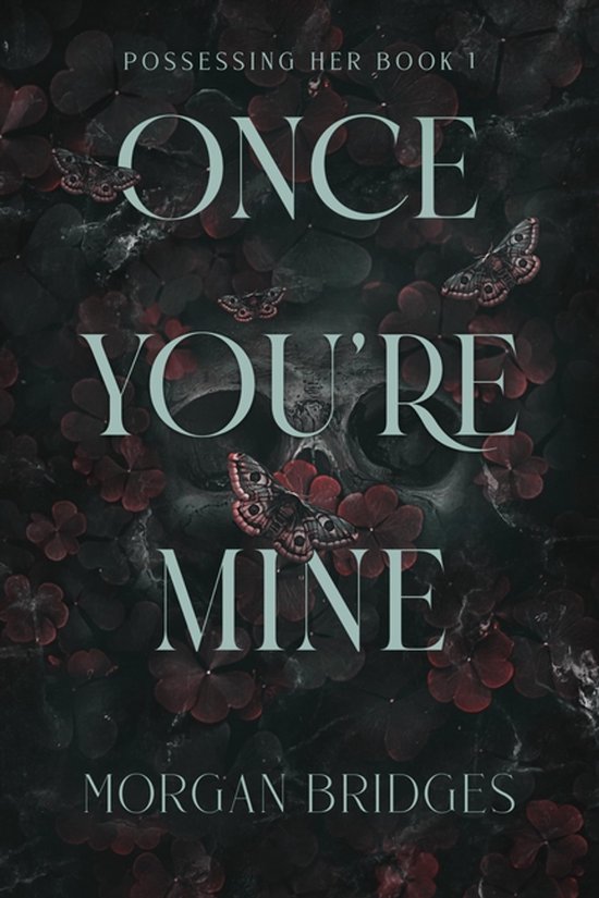 Possessing Her- Once You're Mine - cover