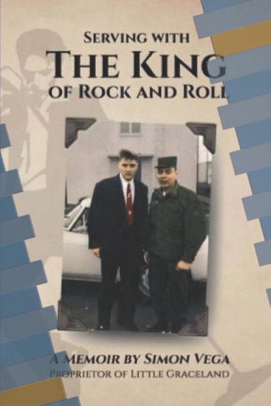 Serving with the King of Rock and Roll