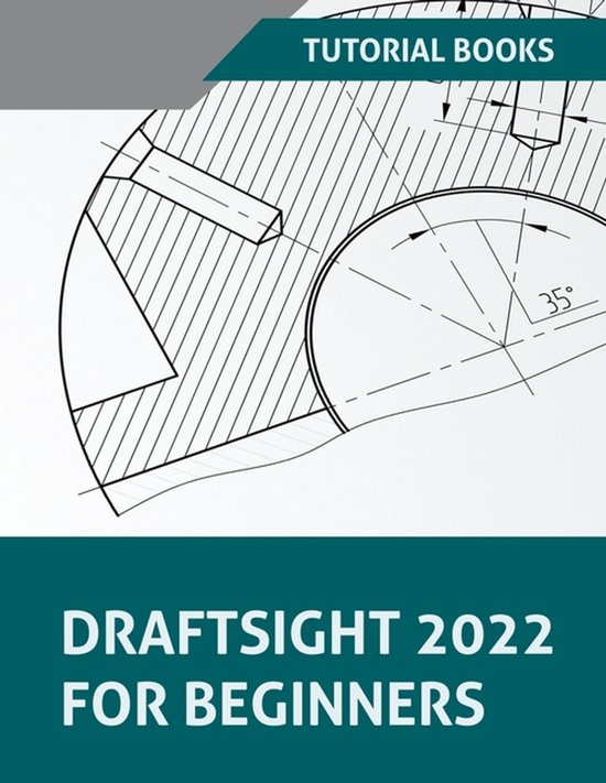 DraftSight 2022 For Beginners - cover