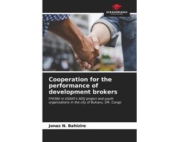 Cooperation for the performance of development brokers