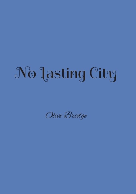 No Lasting City
