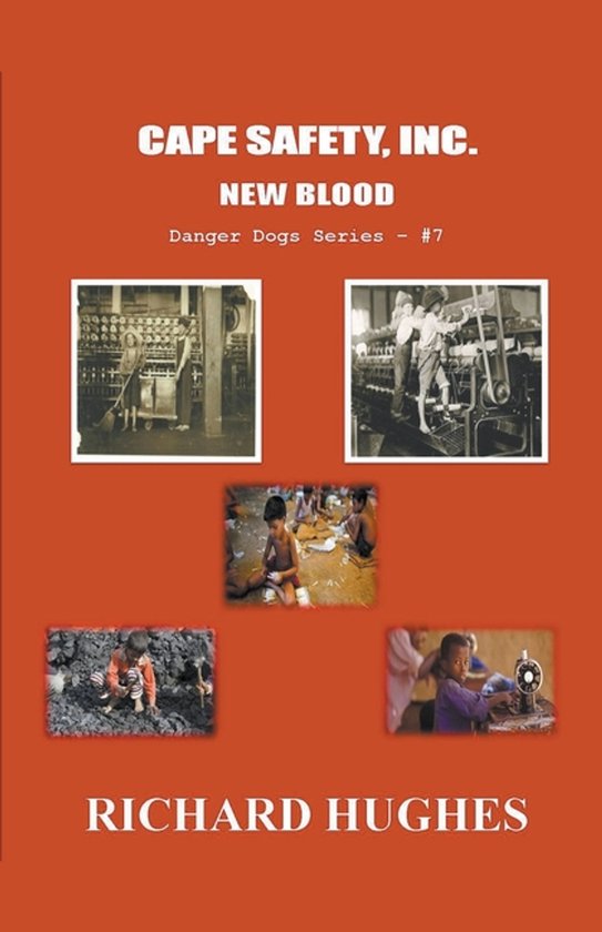 Danger Dogs- Cape Safety, Inc. - New Blood - cover