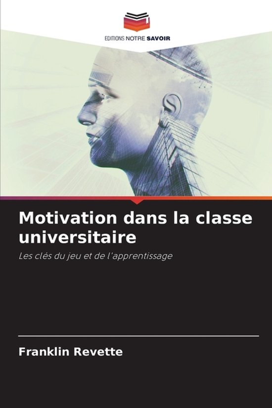 Motivation dans la classe universitaire - cover