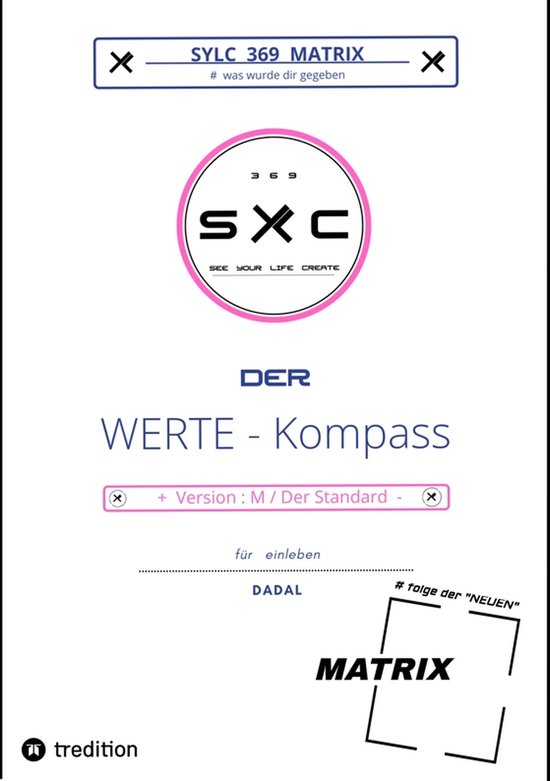 SYLC 369 MATRIX : Der WERTE - Kompass / Version : M / Der St ... - cover