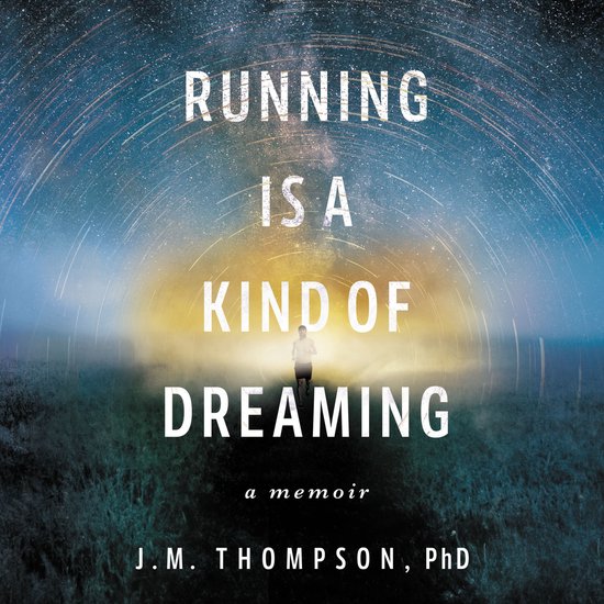 Running Is a Kind of Dreaming - cover