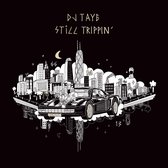 DJ Taye - Still Trippin' (LP)