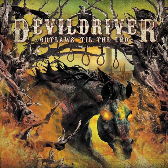 DevilDriver - Outlaws 'Til The End, Vol. 1 (LP)