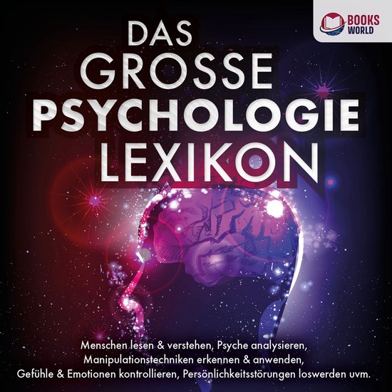 DAS GROSSE PSYCHOLOGIE LEXIKON: Menschen lesen & verstehen,  ... - cover