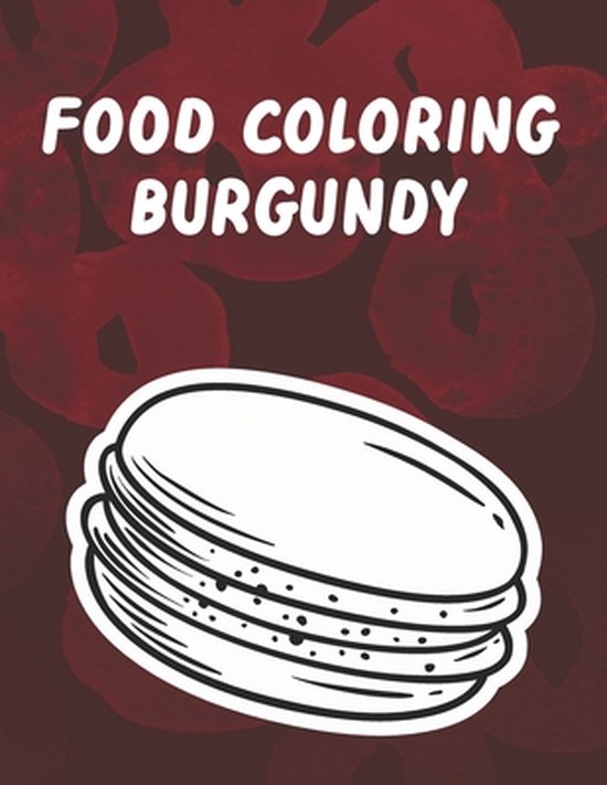 Food Coloring Burgundy Kawaii Food Coloring Book Cute Book How To Dye 