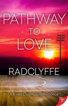 A Rivers Community Romance 7 - Pathway to Love