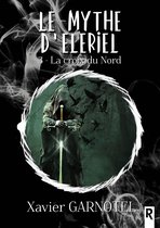 Le mythe d'Elériel 3 - Le mythe d'Eleriel, Tome 3