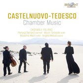 Ensemble Italiano & Mauro Tortorelli - Castelnuovo-Tedesco: Chamber Music (CD)