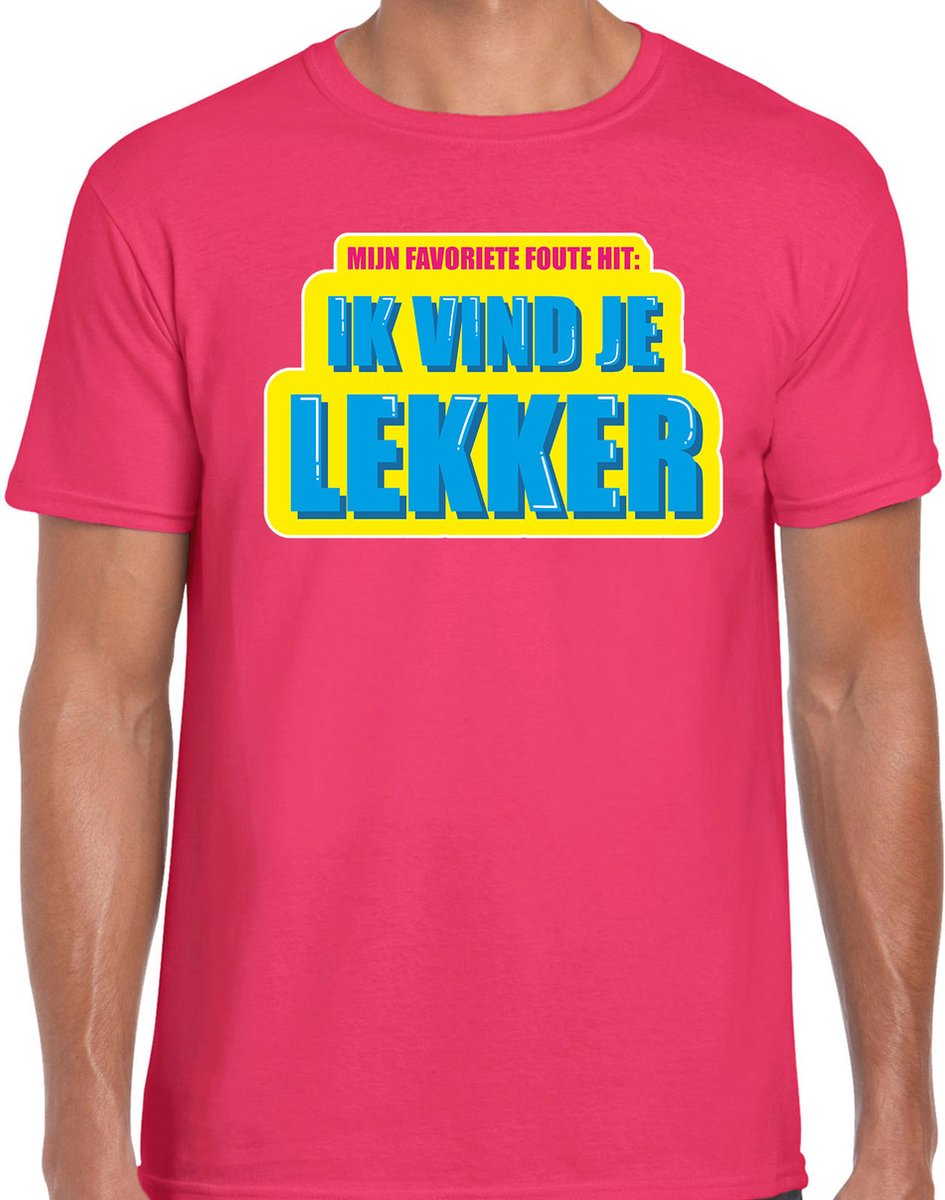 Foute party Ik vind je lekker verkleed/ carnaval t-shirt roze heren - Foute  hits -... | bol.com