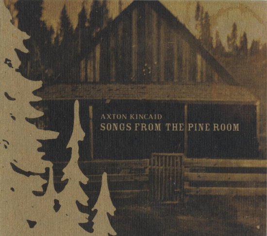 Songs From The Pine Room