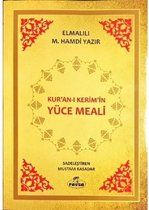 Kur'an ı Kerim'in Yüce Meali