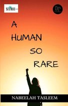 Human so Rare