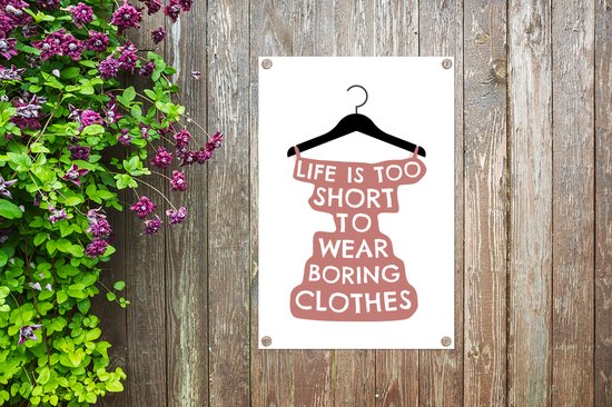 Posters de jardin extérieur Vêtements - Robe - Citations - 60x90 cm - Toile de jardin - Affiche extérieure