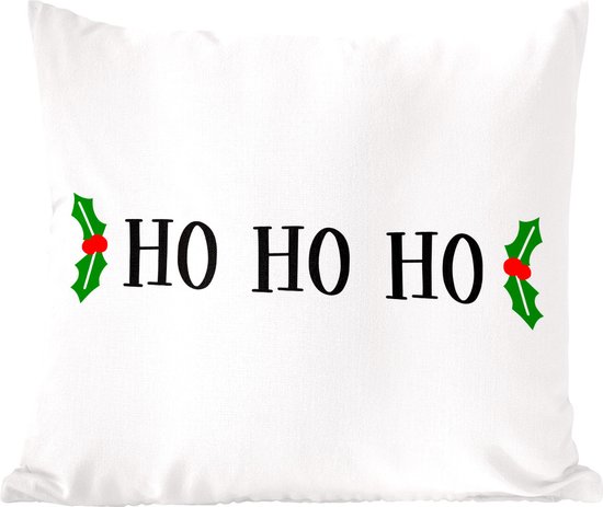 Sierkussens - Kussentjes Woonkamer - 45x45 cm - Kerst quote "Ho ho ho" tegen een witte achtergrond - Kerstversiering - Kerstdecoratie voor binnen - Woonkamer