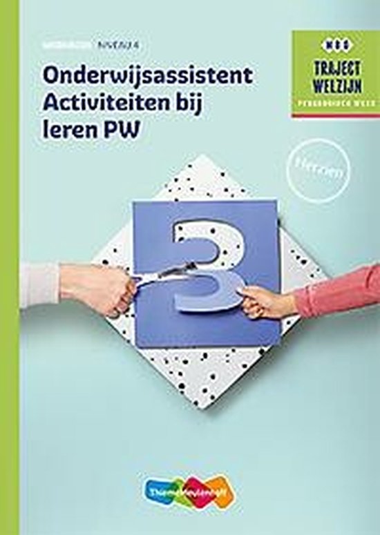 Traject Welzijn  -   Onderwijsassistent Activiteiten bij leren PW