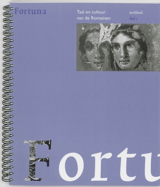 Lila schetsboek 'Fortuna deel 1'. Tekst 'Taal en cultuur van de Romeinen' en 'werkboek'. Afbeelding van twee Romeinse portretten. Grote letters 'Fortuna' onderaan.