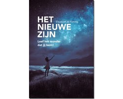 Het Nieuwe Zijn