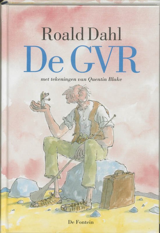 Boek 'De GVR' van Roald Dahl met tekeningen van Quentin Blake. Een reus zit met een klein mannetje in zijn hand.