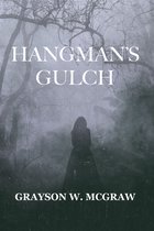 Hangman's Gulch