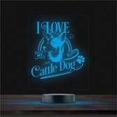 Led Lamp Met Gravering - RGB 7 Kleuren - I Love My Cattle Dog