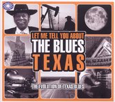 Let Me Tell You About The Blues - Texas