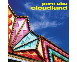 Pere Ubu - Cloudland (LP)