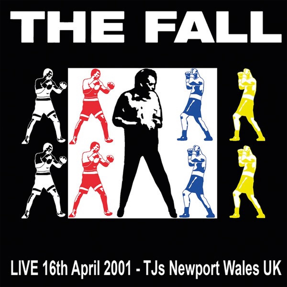 The Fall - Live 16th April 2001 - TJs Newport Wales UK (2 LP)