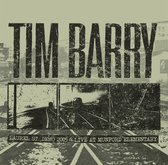 Tim Barry - Laurel St. Demo 2005 & Live At Munford Elementary (LP)