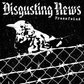 Disgusting News - Fressfeind (12" Vinyl Single)