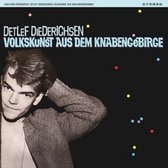 Detlef Diederichsen - Volkskunst Aus Dem Knabengebirge (LP)
