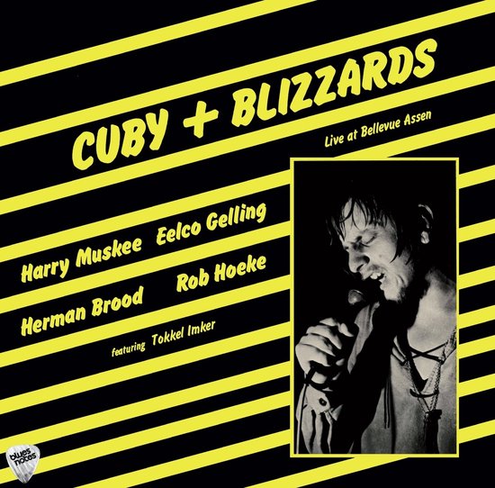 Live At Bellevue Assen (LP) (Coloured Vinyl) - Cuby & The Blizzards