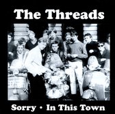 The Threads - Sorry (7" Vinyl Single)