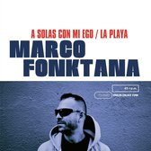 Marco Fonktana - A Solas Con Mi Ego/La Playa (7" Vinyl Single)