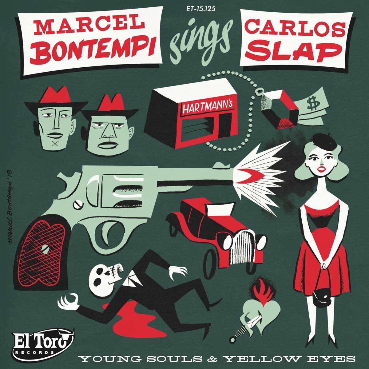 Marcel Bontempi, Carlos Slap - Young Souls & Yellow Eyes (7" Single)