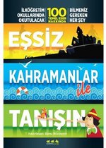 Eşsiz Kahramanlar ile Tanışın